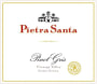 Pietra Santa Cienega Valley Pinot Grigio 2012 Front Label