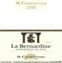 M. Chapoutier  Chateauneuf-du-Pape La Bernardine Blanc 2006 Front Label