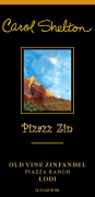 Carol Shelton Pizazz Zin Piazza Ranch Old Vine Zinfandel 2014 Front Label