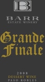 Barr Estate Winery Grande Finale 2008  Front Label