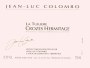 Jean-Luc Colombo Crozes-Hermitage La Tuiliere 2015  Front Label