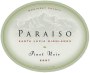 Paraiso Vineyards Pinot Noir 2007  Front Label