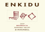 Enkidu Bedrock Vineyard Zinfandel 2009  Front Label