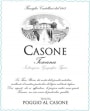 Poggio al Casone Toscana 2011 Front Label