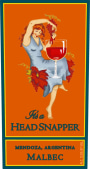 Headsnapper Wines It's a Head Snapper Malbec 2015 Front Label