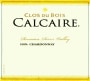 Clos du Bois Russian River Valley Calcaire Chardonnay 2009 Front Label