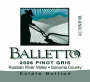 Balletto Winery Pinot Gris 2006 Front Label
