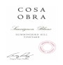 Cosa Obra Hummingbird Hill Vineyard Sauvignon Blanc 2014  Front Label