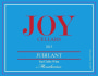 Joy Cellars Jubilant 2013  Front Label