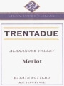 Trentadue Alexander Valley Merlot 2003  Front Label