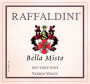 Raffaldini Vineyards & Winery, LLC. Bella Misto 2014 Front Label