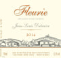 Jean-Louis Dutraive Fleurie Gamay 2016  Front Label