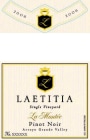 Laetitia Single Vineyard La Montee Pinot Noir 2006  Front Label