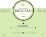 Brocard Chablis Blanc 2008  Front Label