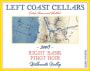 Left Coast Cellars Right Bank Pinot Noir 2008  Front Label