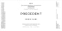 Precedent Enlightenment Mountain Vineyard Chenin Blanc 2016  Front Label