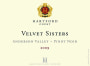 Hartford Velvet Sisters Vineyard Pinot Noir 2009 Front Label