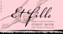 Et Fille Kalita Vineyard Pinot Noir 2007 Front Label