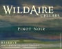 WildAire Reserve Pinot Noir 2009  Front Label