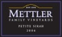 Mettler Family Vineyards Petite Sirah 2004 Front Label