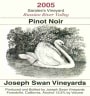 Joseph Swan Saralee's Vineyard Pinot Noir 2005 Front Label