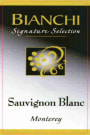 Bianchi Vineyards Signature Selection San Lucas Vineyard Sauvignon Blanc 2011 Front Label