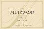 Muirwood Vineyards Pinot Noir 2009 Front Label