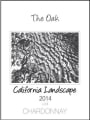 California Landscape The Oak Chardonnay 2014  Front Label