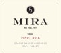 Mira Winery Stanly Ranch Pinot Noir 2010 Front Label