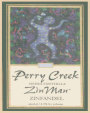 Perry Creek Zin Man Zinfandel 2001  Front Label