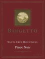 Bargetto Santa Cruz Mountains Pinot Noir 2015 Front Label