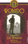 Robledo Family Winery Los Braceros 2007  Front Label
