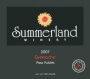 Summerland Grenache 2007  Front Label