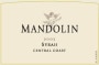 Mandolin Syrah 2005 Front Label