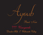 Ayoub Vineyard Dundee Hills Pinot Noir 2014  Front Label