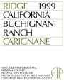 Ridge Buchignani Ranch Carignane 1999  Front Label