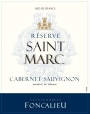 Les Vignobles Foncalieu Saint Marc Reserve Cabernet Sauvignon 2015 Front Label