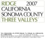 Ridge Three Valleys Zinfandel 2007  Front Label