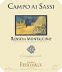Frescobaldi Rosso di Montalcino CastelGiocondo Campo ai Sassi 2004  Front Label