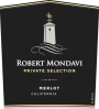 Robert Mondavi Private Selection Merlot 2016 Front Label