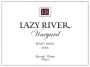Lazy River Vineyard Pinot Noir 2016  Front Label