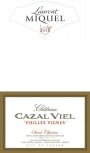 Laurent Miquel Chateau Cazal Viel Vieilles Vignes 2015  Front Label