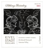 Kivelstadt Cellars Sibling Rivalry Estate Pinot Noir 2016  Front Label