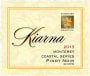Kiarna Coastal Series Pinot Noir 2013  Front Label