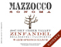 Mazzocco Warm Springs Ranch Reserve Zinfandel 2007  Front Label