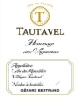 Gerard Bertrand Cotes du Roussillon Villages Tautavel Hommage aux Vignerons 2011  Front Label