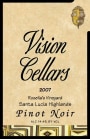 Vision Cellars Rosella's Vineyard Pinot Noir 2007  Front Label