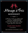 Menage a Trois Midnight 2015 Front Label