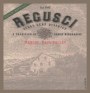 Regusci Winery Merlot 2007 Front Label