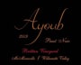 Ayoub Vineyard Brittan Vineyard Pinot Noir 2009 Front Label